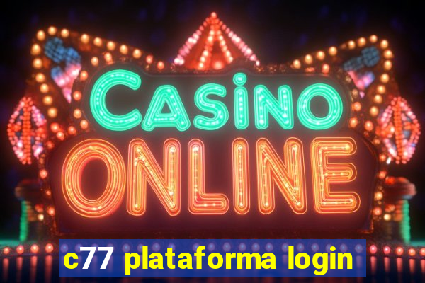 c77 plataforma login